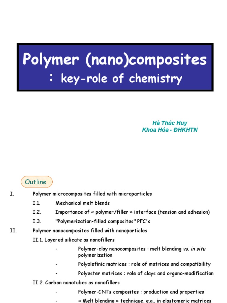 Polymer (Nano) Composites:: Key-Role of Chemistry | PDF | Nanocomposite ...