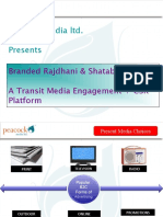 Peacock Media Ltd. Presents: Branded Rajdhani & Shatabdi Trains A Transit Media Engagement + CSR Platform
