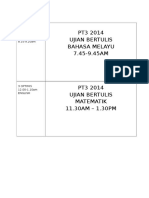 PT3 2014 Ujian Bertulis Bahasa Melayu 7.45-9.45AM: 13.10. 2014 Monday 3 Nilam English 8.15-9.20am