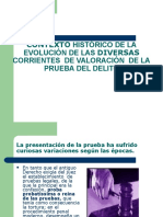 Contexto Historico de La Evolución de La Valoración de La Prueba