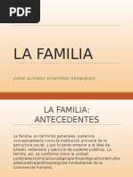La Familia. Antecedentes Historicos