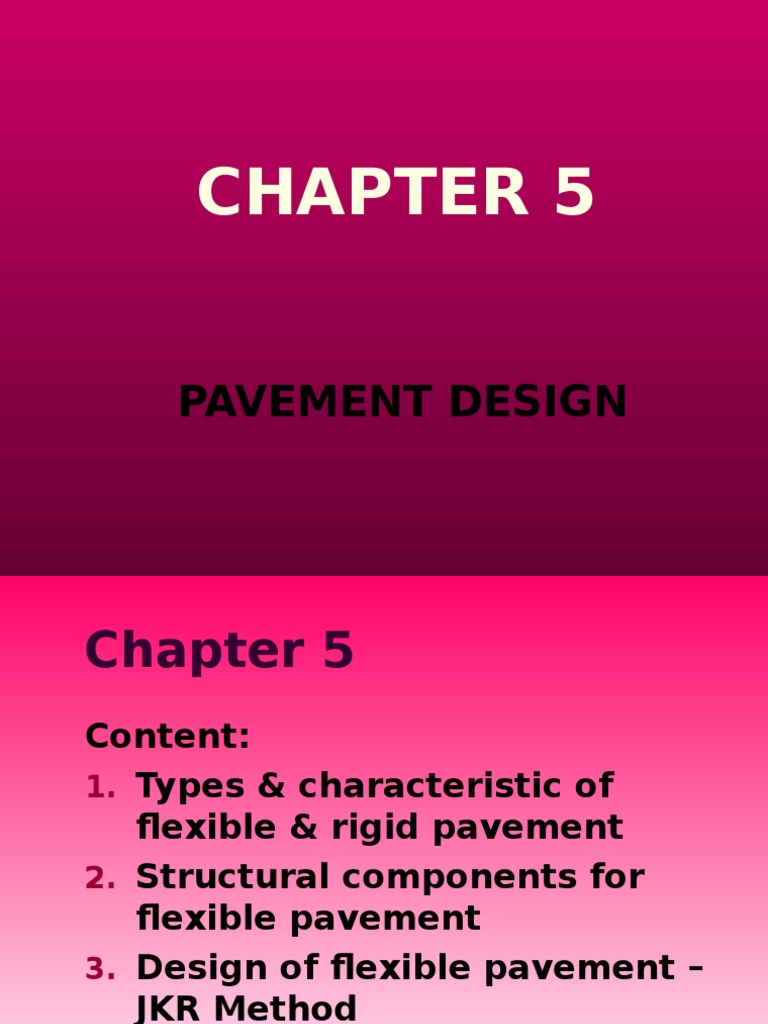 Pavement Design: Flexible vs Rigid | PDF | Road Surface | Concrete