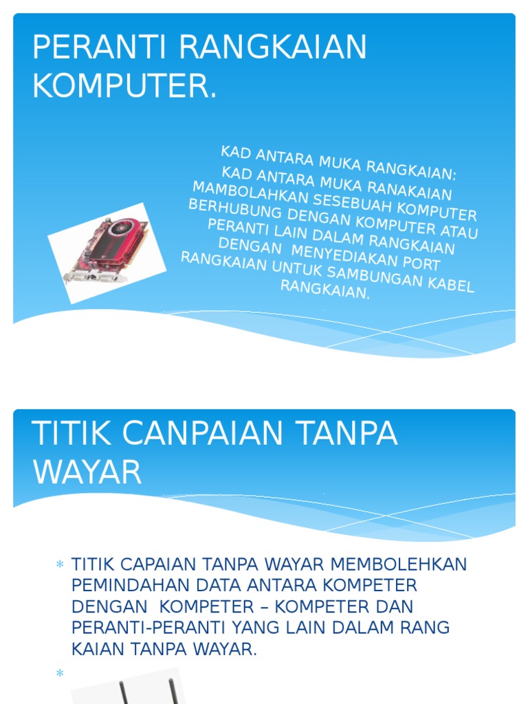 PERANTI RANGKAIAN KOMPUTER PERANTI RANGKAIAN KOMPUTER