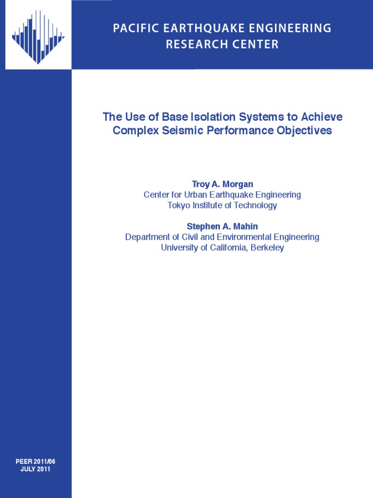The Use of Base Isolation Systems To Achieve Complex Seismic ...