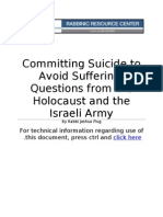 Committing Suicide To Avoid Suffering: Questions From The Holocaust and The Israeli Army