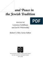 War and Peace in The Jewish Tradition: Edited by Lawrence Schiffman and Joel B. Wolowelsky Robert S. Hirt, Series Editor