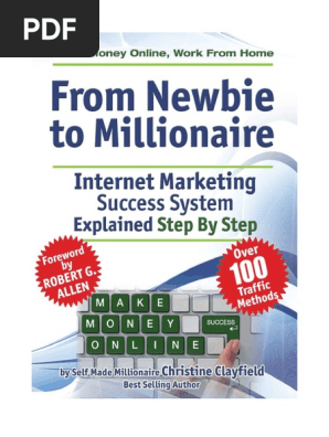 From Newbie To Millionaire Make Money Online Abee Pdf