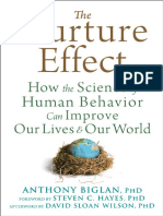 Anthony Biglan, David Sloan Wilson (Foreword), Steven C. Hayes (Afterword)-The Nurture Effect_ How the Science of Human Behavior Can Improve Our Lives and Our World-New Harbinger Publications (2015)