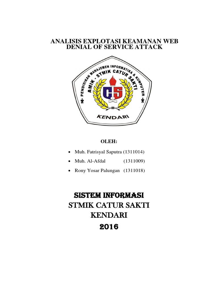 Stmik Catur Sakti Kendari Keamanan Sistem Informasi Denial Stmik Catur Sakti Kendari Keamanan Sistem Informasi Denial