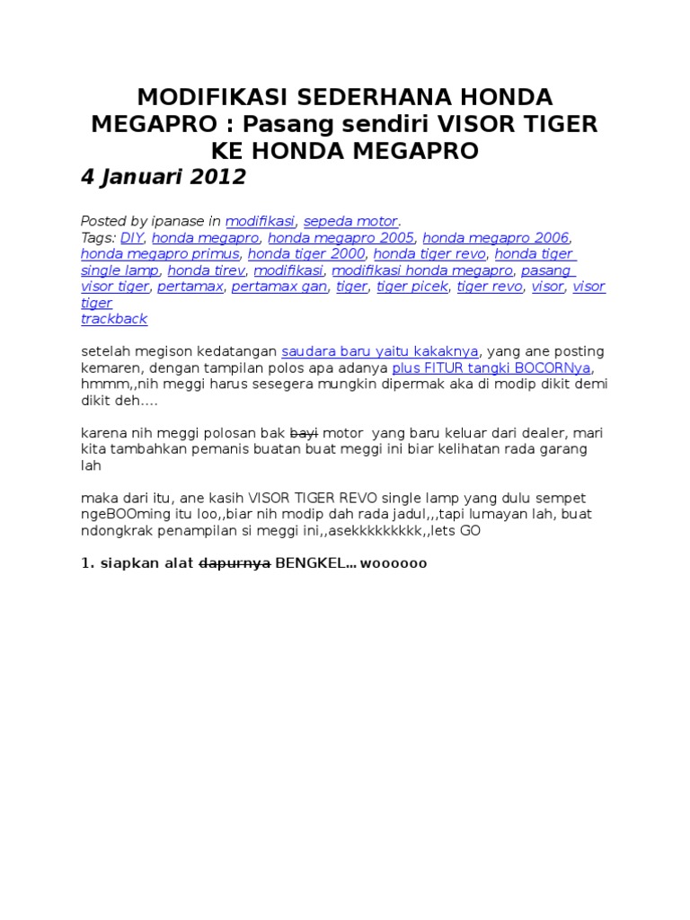 Modifikasi Sederhana Honda Megapro Pasang Sendiri Visor Tiger Ke