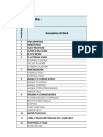 Description of Work: 1 Preliminaries 2 Dewatering 3 Sub Structure 4 Super Structure 5 Block Work 6 Plastering Work