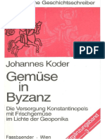 Johannes Koder-Gemüse in Byzanz - Die Versorgung Konstantinopels Mit Frischgemüse Im Lichte Der Geoponika - Fassbaender Verlag (1993)