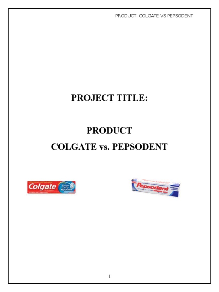Colgate Vs Pepsodent Mr555 PDF Human Tooth Mouth