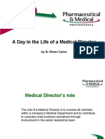 A Day in The Life of A Medical Director