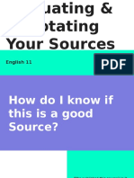 Evaluating Annotating Your Sources