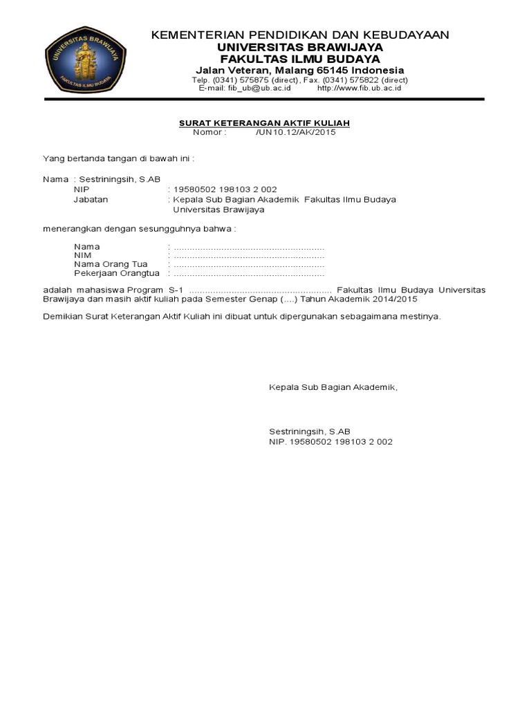 Form Permohonan Surat Keterangan Aktif Kuliah Docx 1 September 2016 Diajukan oleh.