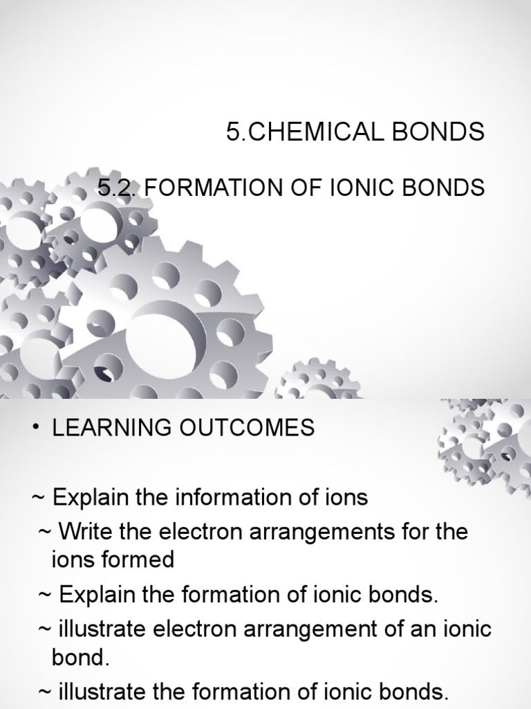 Formation of Ionic Bonds Explained | PDF | Ion | Ionic Bonding