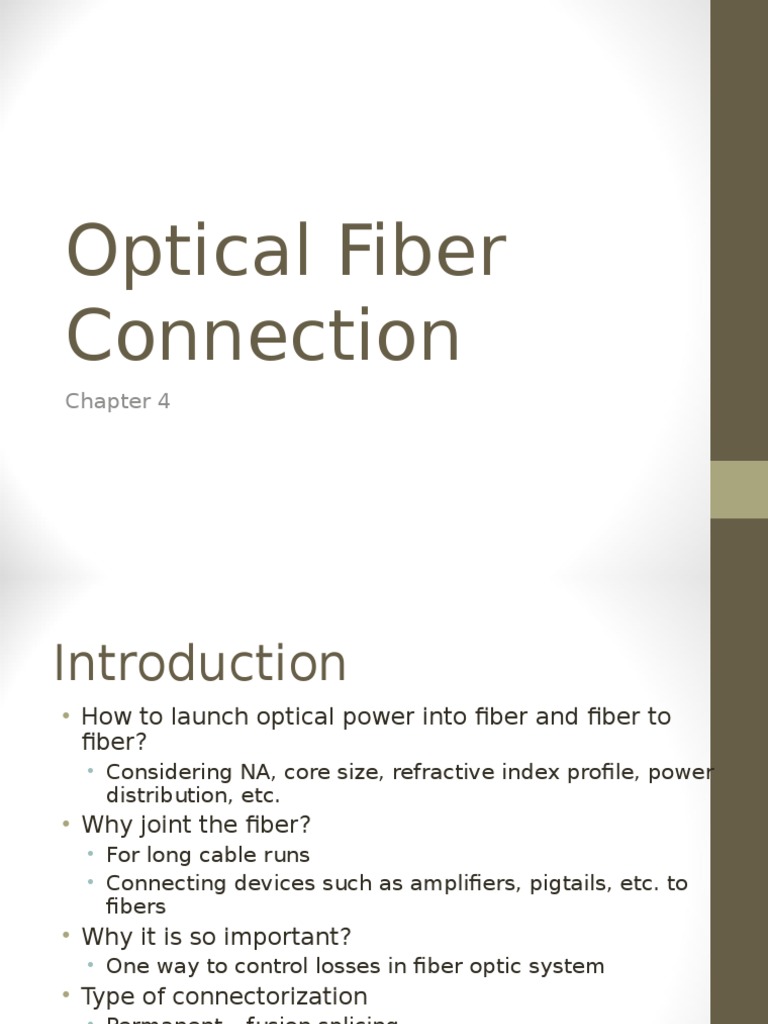 Chapter 4 - Optical Fiber Connection | PDF | Optical Fiber | Electrical ...