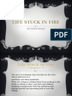 Life Stuck in Fire