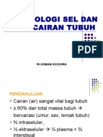 Fisiologi Sel Dan Cairan Tubuh: M.Ihwan Kusuma