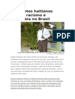 Imigrantes Haitianos Sofrem Racismo e Xenofobia No Brasil