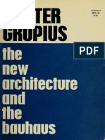 Gropius Walter the New Architecture and the Bauhaus