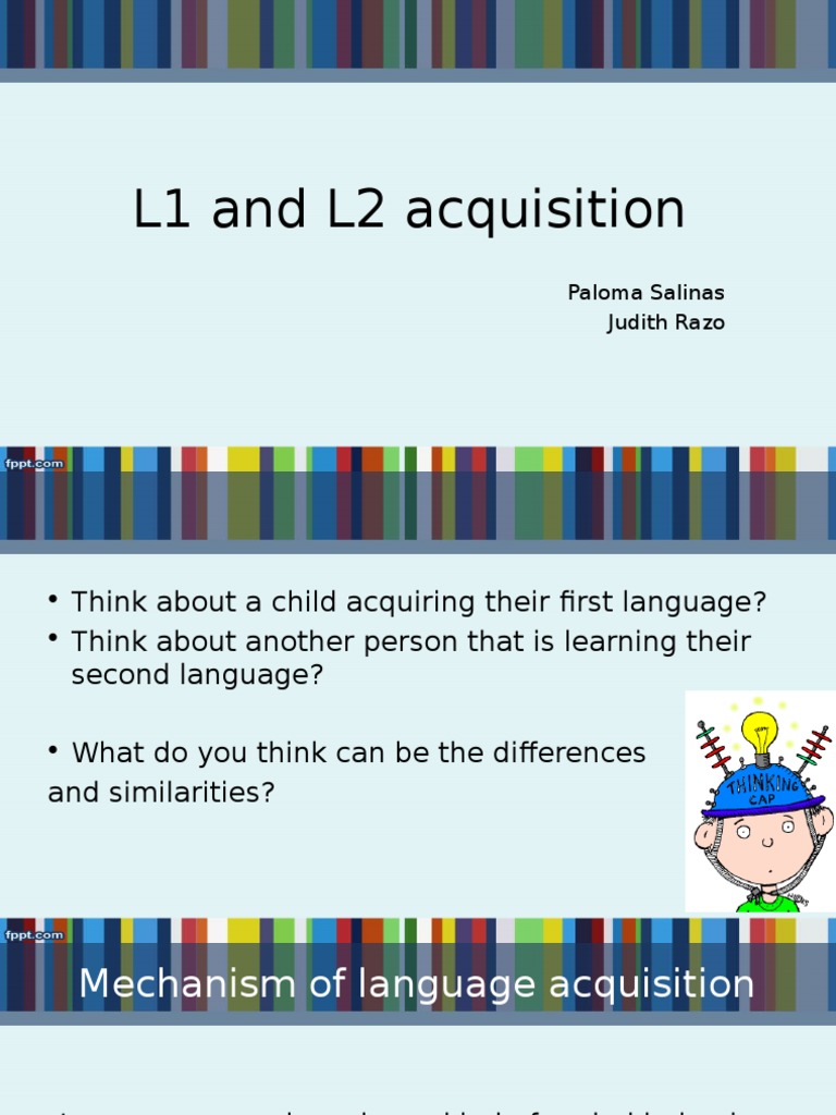 L1 and L2 Acquisition: Paloma Salinas Judith Razo | PDF | Language ...
