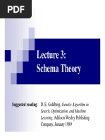 Schema Theory: Suggested Reading: D. E. Goldberg, Genetic Algorithm in