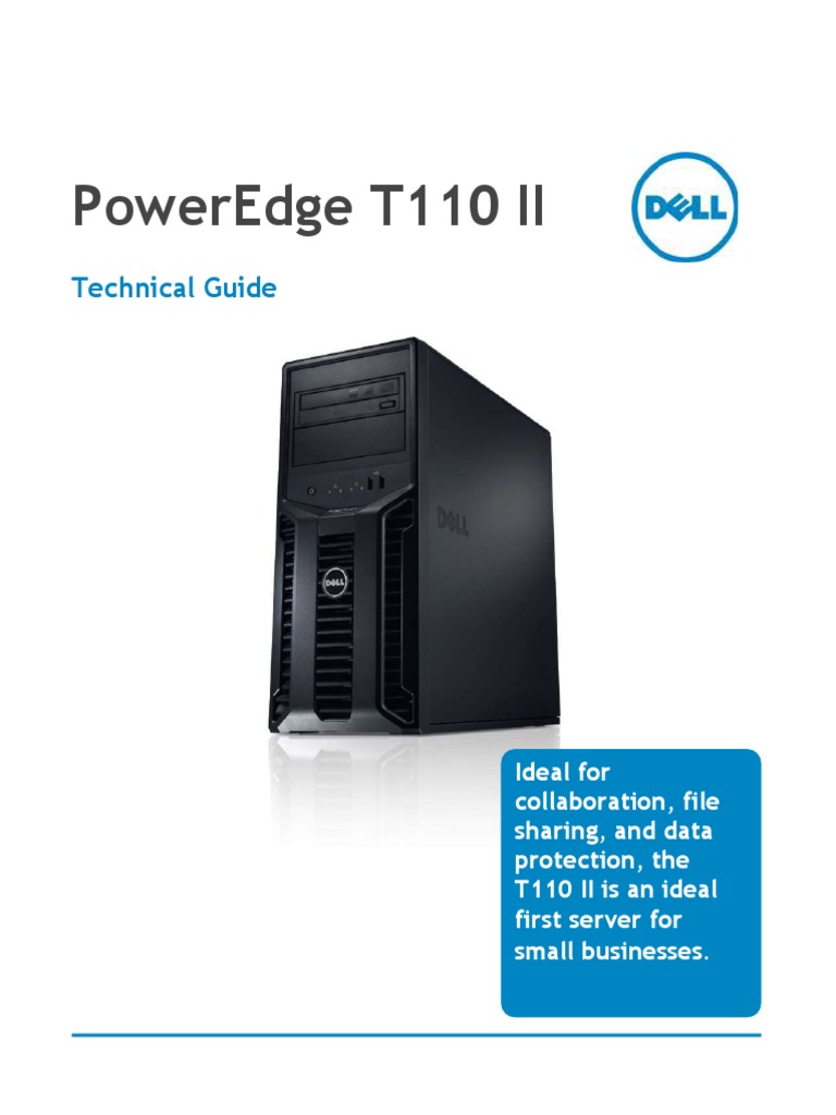 Save $500+ on a Dell PowerEdge T110 II Dual-Core Server
