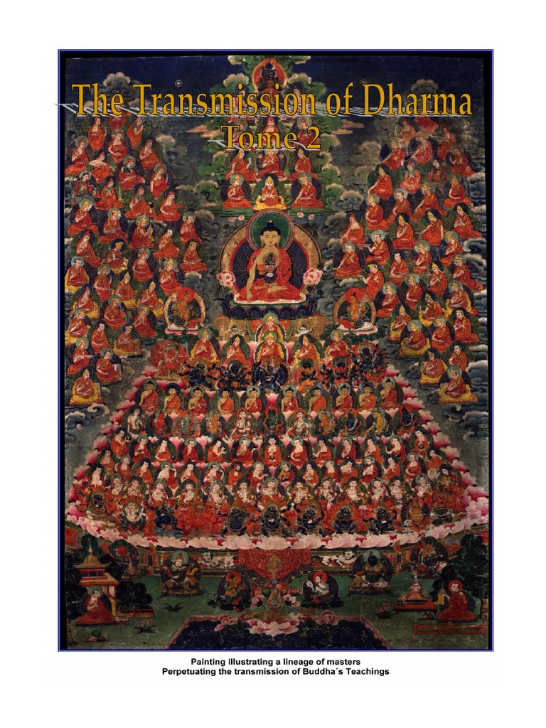 Kaguy Lineage And Practice Transmission Of Dharma II Mahamudra