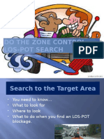 Do The Zone Control Los-Pot Search