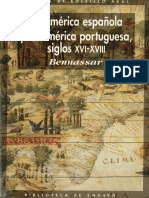 Bartolomé Bennassar - La América Española y la América Portuguesa. Siglos XVI - XVIII. Akal, 2001.pdf