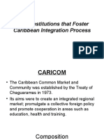 Major Institutions That Foster Caribbean Integration Process