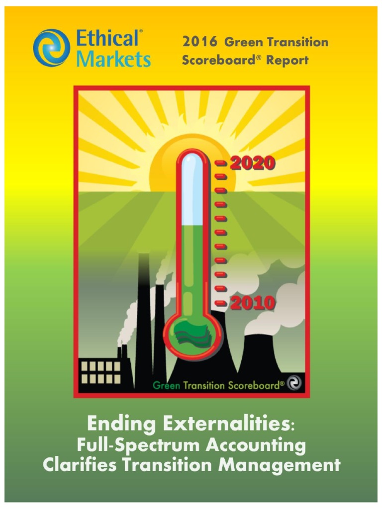 Ending Externalities: Full-Spectrum Accounting Clarifies Transition ...