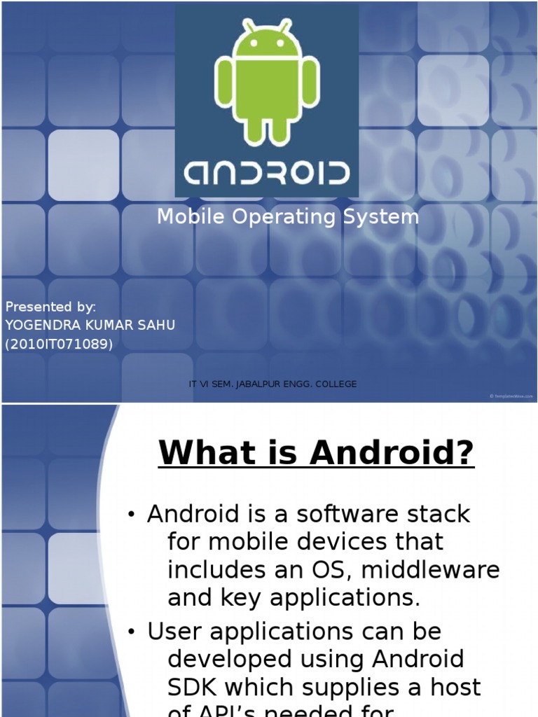 Android mobile operating system Ppt Android (Operating System) Java
