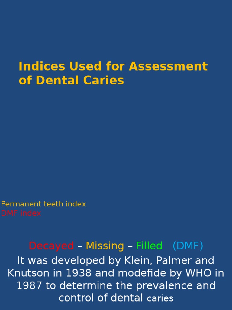 Dental Caries Indices Explained | PDF | Human Tooth | Dentistry