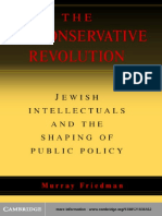 The Neoconservative Revolution Jewish Intellectuals and The Shaping of Public Policy Murray Friedman