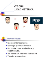 El Paciente Con Personalidad Histerica