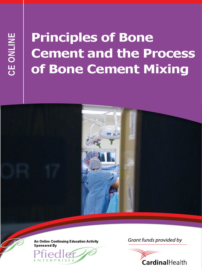 Principles of Bone Cement and The Process of Bone Cement Mixing | PDF |  Creep (Deformation) | Polymerization