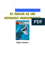 Zelazny, Roger - El Amor Es Un Numero Imaginario