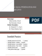 Laporan Jaga Perinatologi Senin, 4 April 2016