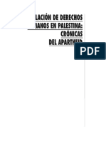 Violacion de Derechos Humanos en Palestina: Crónicas Del Apartheid