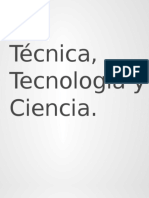 Técnica, tecnología y ciencia