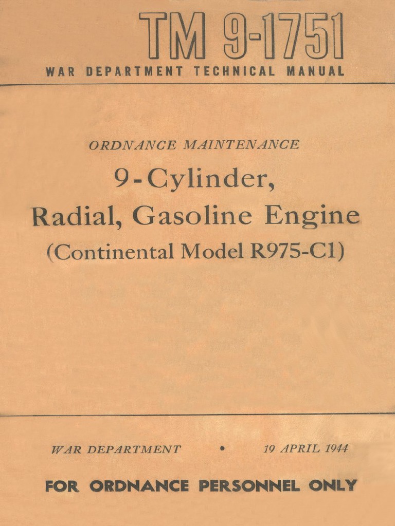 TM 9-1751 9-Cylinder, Radial, Gasoline Engine (Continental Model R975 ...