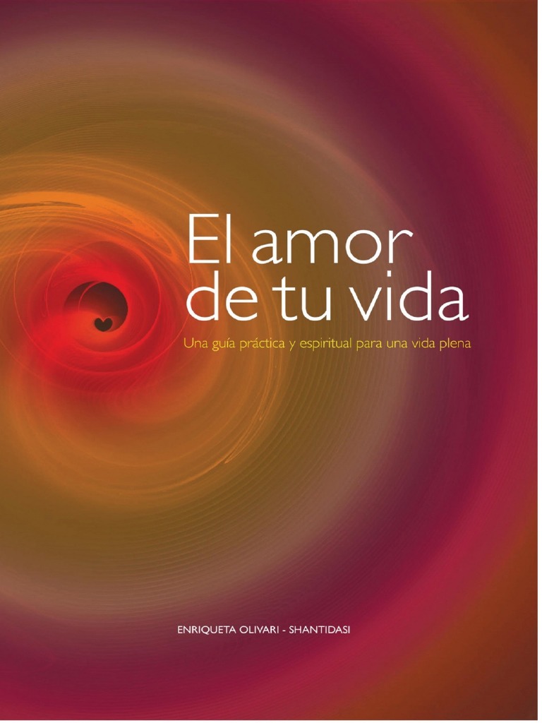 El Amor de tu Vida: Reflexiones y Sentimientos | PDF