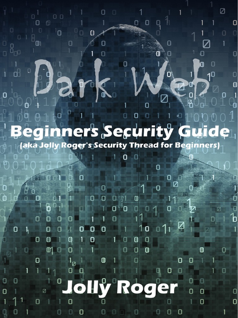 Dark Web Beginners Security Guide PDF | PDF | Tor (Anonymity Network) | Key  (Cryptography)