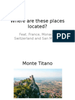 France, Monaco, Switzerland and San Marino