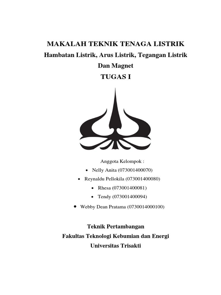 Makalah Teknik Tenaga Listrik Hambatan Listrik Arus Makalah Teknik Tenaga Listrik Hambatan Listrik Arus
