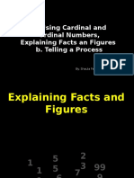Telling A Process-Using Cardinal and Ordinal Number - Explaining Facts and Figure