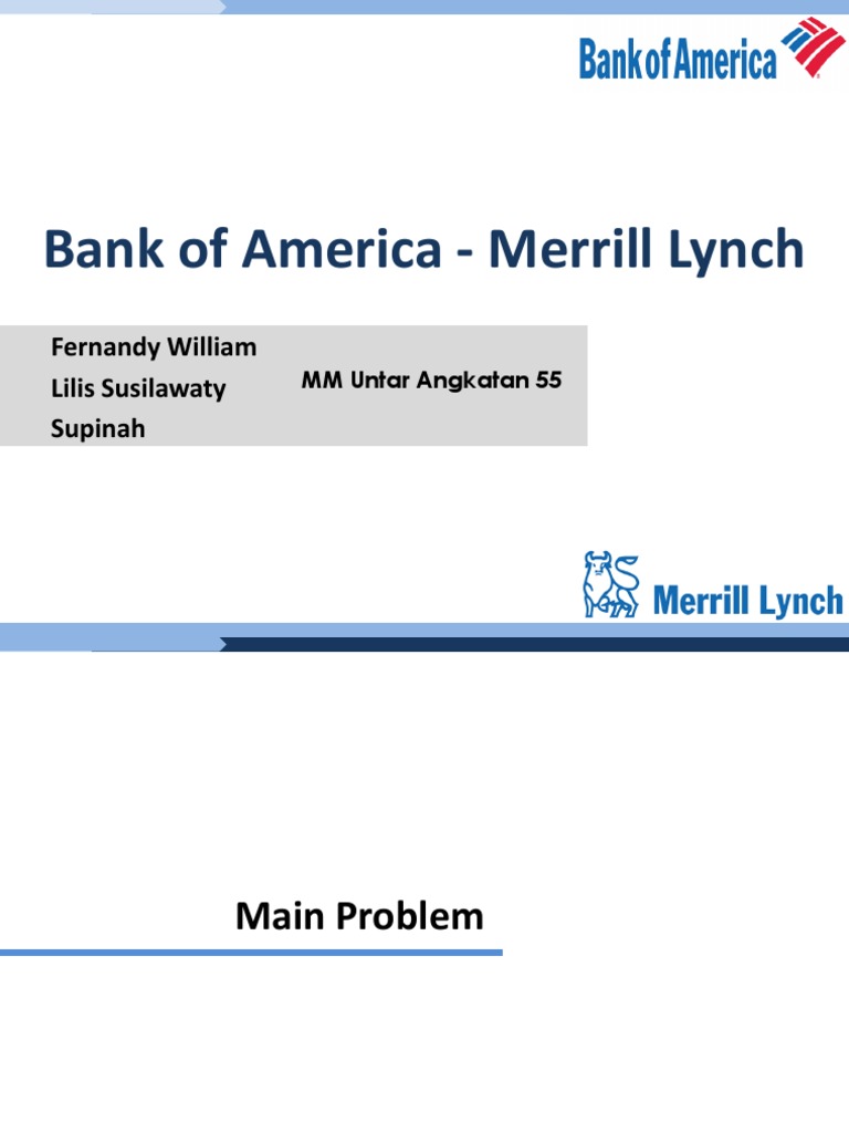Bank of America Merrill Lynch Bank Of America Merrill Lynch